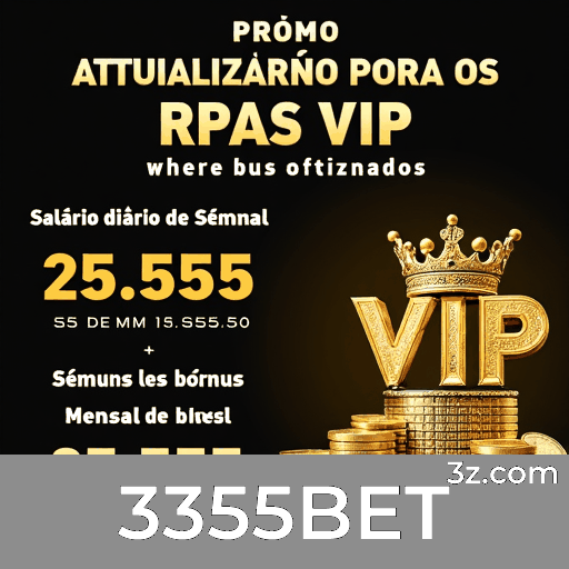 3355BET: O Paraíso dos Jogos Selecionados